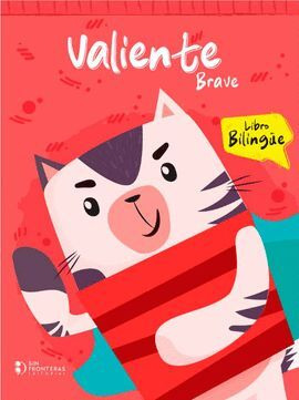 Libro Colección Valores: Valiente-brave