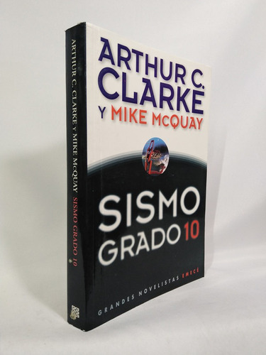 Sismo Grado 10 Arthur C Clarke Y Mike Mcquay Emece