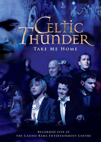 Celtic Thunder: Llvame A Casa [dvd]