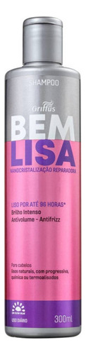 Shampoo Nanocristalização Reparadora Bem Lisa Griffus 300ml