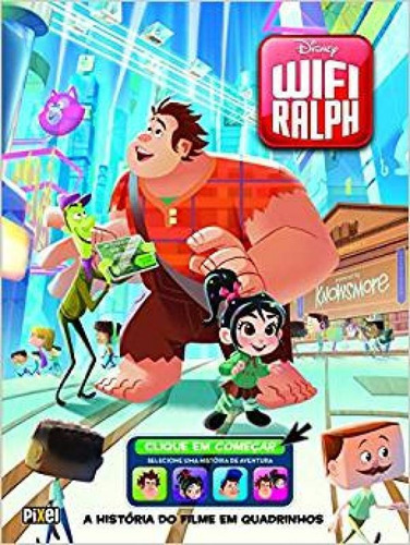 Wifi Ralph: A História Do Filme Em Quadrinhos, De Disney. Editora Pixel - Grupo Ediouro, Capa Mole Em Português