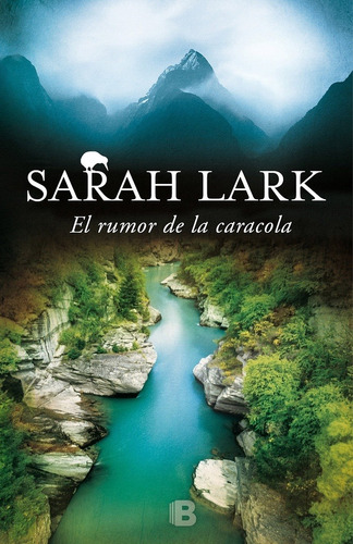 El Rumor De La Caracola - Sarah Lark