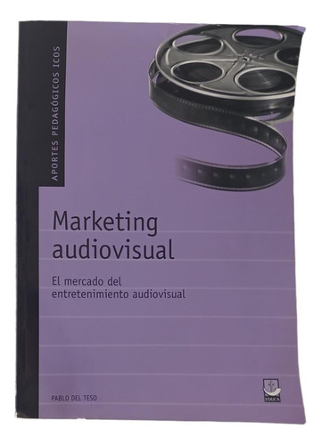 Marketing Audiovisual - Pablo Del Teso - Educa