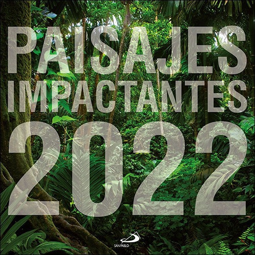 Calendario De Pared Paisajes Impactantes 2022, De Equipo San Pablo. Editorial San Pablo Editorial, Tapa Blanda En Español
