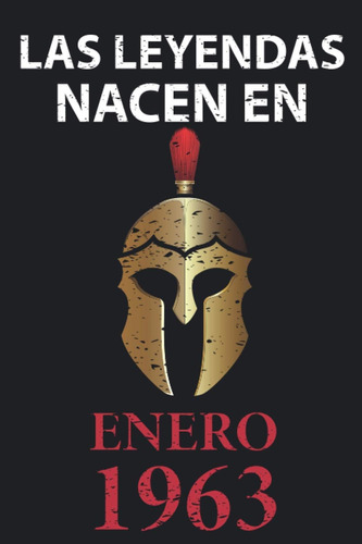 Libro: Las Leyendas Nacen En Enero 1963: Regalo De Cumpleaño