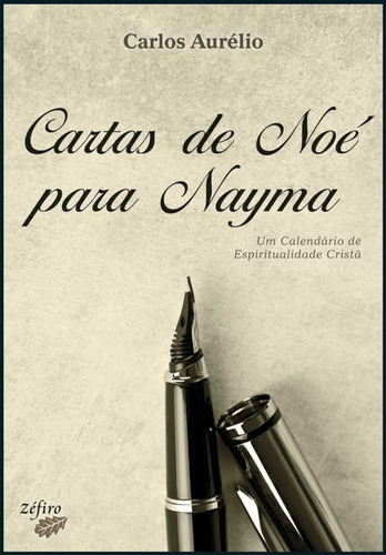 Libro Cartas De Noe Para Nayma - Aurelio, Carlos