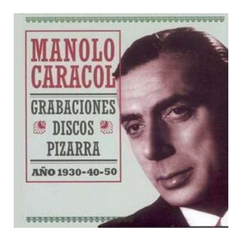 Caracol Manolo Discos Pizarra Cd Nuevo