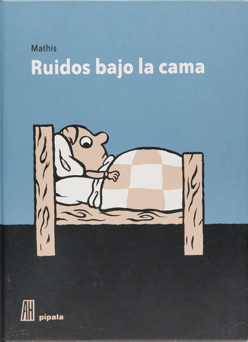 Ruidos Bajo La Cama