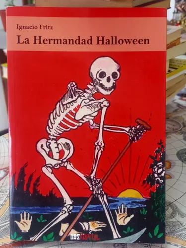 La Hermandad Halloween. Ignacio Fritz.