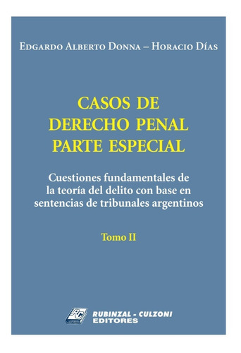 Casos De Derecho Penal Parte Especial T 2  Donna