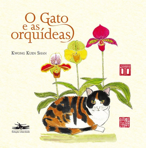 Livro: Gato E As Orquídeas - Kwong Kuen Shan