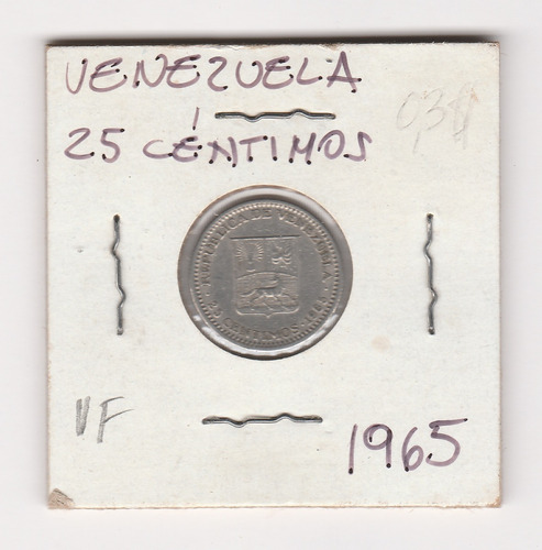 Moneda Venezuela 25 Céntimos 1965 Vf