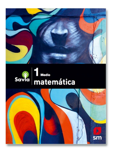 Texto Matematica 1° Medio - Savia. Envio Gratis /535