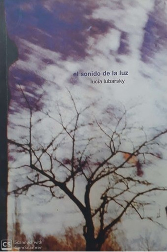 Sonido De La Luz, El - Lucia Lubarsky