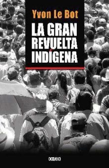 Libro Gran Revuelta Indigena La Original