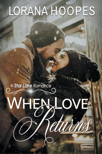 When Love Returns, De Hoopes, Lorana. Editorial Independent Publ Group, Tapa Blanda En Inglés
