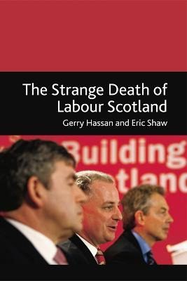 Libro The Strange Death Of Labour Scotland - Eric Shaw