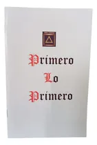 Comprar Alcoholicos Anonimos Primero Es Lo Primero 20 Folletos