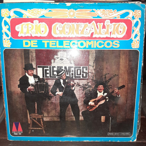 Vinilo Trio Gonzalito De Telecomicos T1