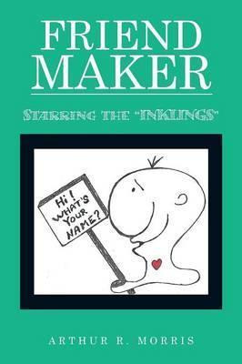 Libro Friend Maker : Starring The  Inklings  - Arthur R M...