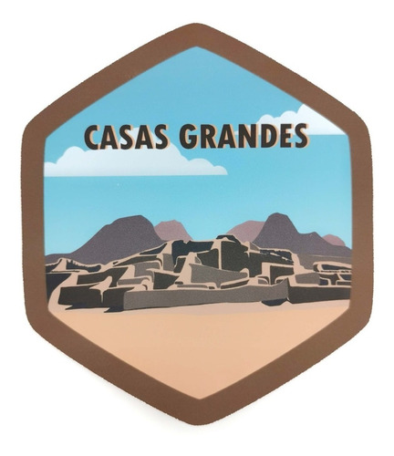 Imagen 1 de 2 de Calcomanía Sticker Pueblo Mágico Casas Grandes, Chihuahua