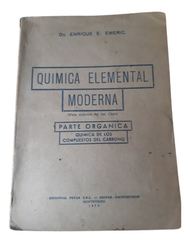 Química Elemental Moderna / Enrique Emeric / Ed Fevar