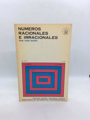 Números Racionales E Irracionales  - Ivan Niven - Matemática