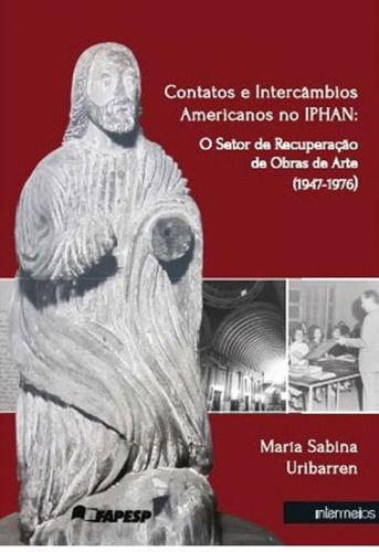 Contatos E Intercambios Americanos No Iphan