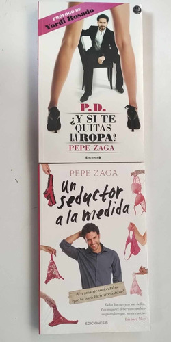 Un Seductor A La Medida+ Pd Y Si Te Quitas La Ropa Pepe Zaga