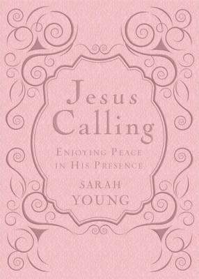 Jesus Calling - Deluxe Edition Pink Cover : Enjoying Peac...