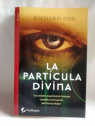 La Particula Divina Richard Cox Via Magna Ediciones