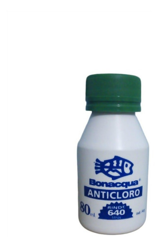 Anticloro Bonacua X 80ml Rinde 640 Lts Acuario Peces