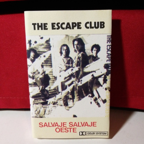 The Escape Club Salvaje Salvaje Oeste Casete Ed Uy Impecable