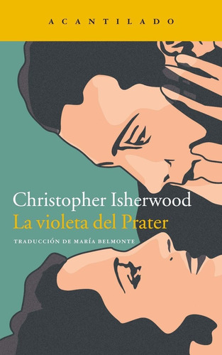 La Violeta Del Prater - Isherwood, Christopher