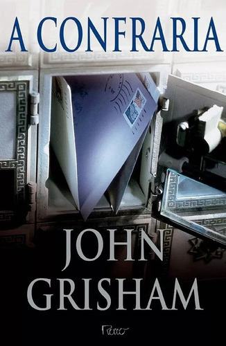 A Confraria, De John Grishan., Vol. Único. Editora Rocco, Capa Mole Em Português, 2000