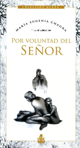 Por Voluntad Del Señor - Maria Eugenia Chagra - Libro