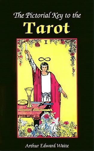 Pictorial Key To The Tarot, De Arthur Edward Waite. Editorial David Westnedge Ltd, Tapa Blanda En Inglés