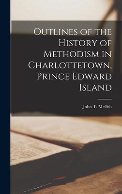 Libro Outlines Of The History Of Methodism In Charlotteto...