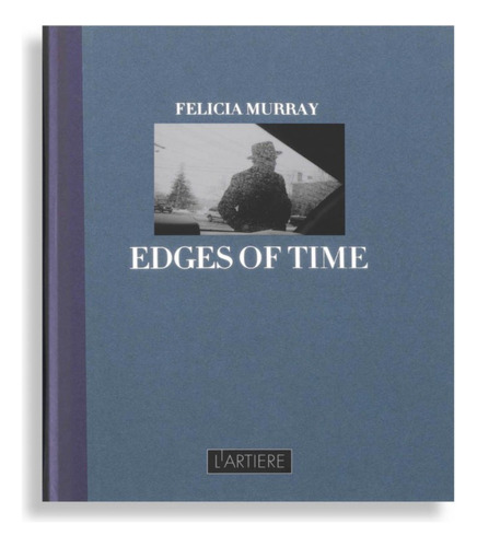 Edges Of Time Murray,felicia L´artiere