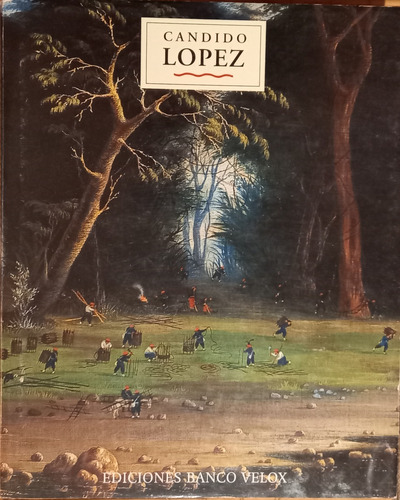 Candido Lopez Libro De Tapa Dura Completo Paginas 361