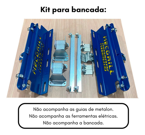 Guia Universal Bancada + 2 Barras Galvanizadas 30x50 120cm
