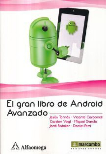 Gran Libro De Android Avanzado, El