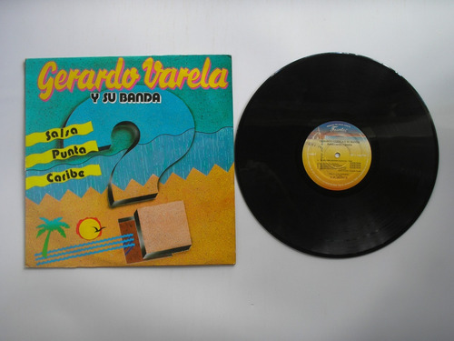 Lp Vinilo Gerardo Varela Y Su Banda Salsa Punta Caribe 1991