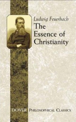 Libro The Essence Of Christianity - Ludwig Feuerbach
