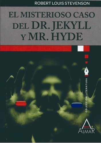 El Misterioso Caso Del Dr. Jekyll Y Mr. Hyde - Stevenson