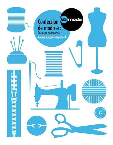 Libro Confeccion De Moda Volumen 2