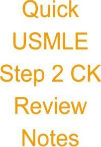 Libro Quick Usmle Step 2 Ck Review Notes - Sanket Patel M D