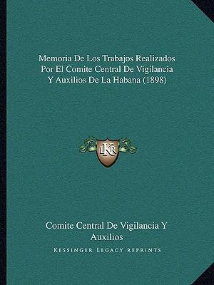 Libro Memoria De Los Trabajos Realizados Por El Comite Ce...