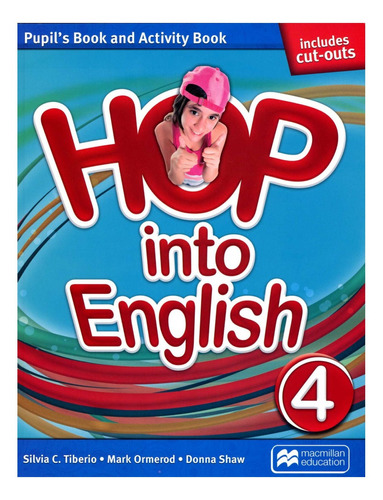 Hop Into English 4 - Pupil´s And Activity Book - Macmillan