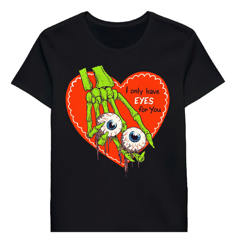 Remera I Only Have Eyes For You 36990292